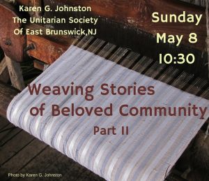 Weaving Stories Part II May 8